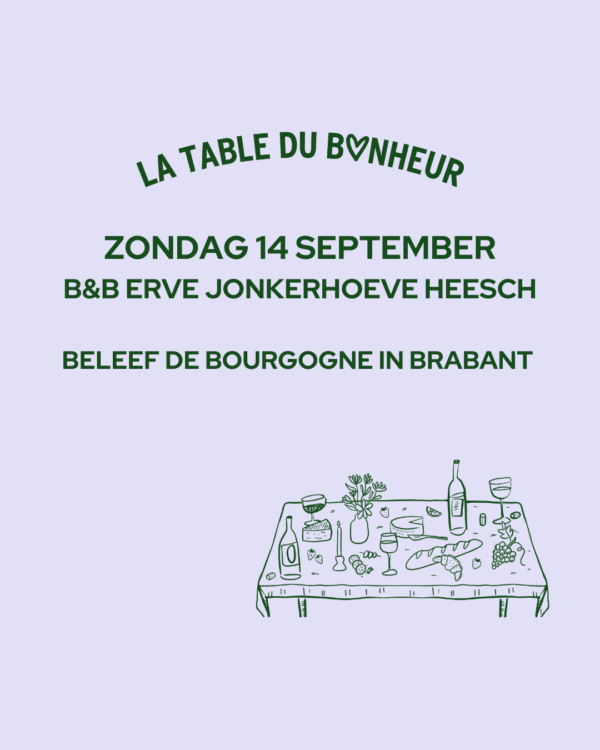 La table du bonheur, 14 september, Erve Jonkerhoeve, Heesch